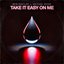 Take It Easy on Me - Single