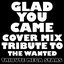 Glad You Came (Cover Mix Tribute to The Wanted)