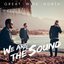 We are the Sound