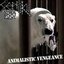 Animalistic Vengeance