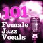 101 Female Jazz Vocals