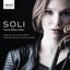 SOLI: Works for Solo Violin by Bartók, Penderecki, Benjamin, Carter and Kurtág