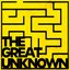 The Great Unknown