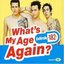 What's My Age Again - Single