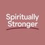 Spiritually Stronger