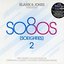 Blank & Jones Present So80s (SoEighties) 2