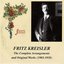 Kreisler: Kreisler Plays Kreisler - Complete Arrangements & Original Works