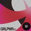 GRLPWR EP
