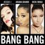 Bang Bang - Single