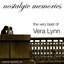 Nostalgic Memories-The Very Best OF Vera Lynn-Vol. 76