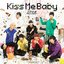 Kiss Me Baby [BTDD盤]