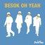 Besok Oh Yeah - Single