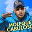 Moleque Cabuloso