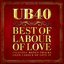 The Best of Labour of Love (Limited Edition)