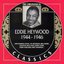 The Chronological Classics: Eddie Heywood 1944-1946