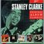 Original Album Classics: Stanley Clarke