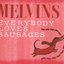 Everybody Loves Sausages [IPC-144]