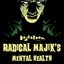 The Boardroom presents... Radical Majik's Mental Health EP