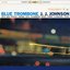 Blue Trombone (Expanded Edition)