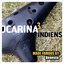 Ocarina 3 - Indiens