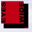 Eyes Wide - Single
