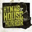 Rue Morgue Radio's Hymns From the House of Horror Vol. II