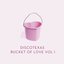 Bucket of Love, Vol. 1