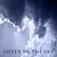 Silver in the Sky