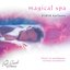 The Feel Good Collection, Magical Spa