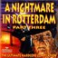A Nightmare In Rotterdam Part 3