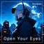 Open Your Eyes - Single