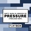 Pressure (twoloud Edit)