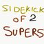 Sidekick of 2 Supers - EP