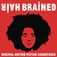 HairBrained (Original Motion Picture Soundtrack)