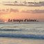 Le Temps d'Aimer
