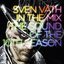 Sven Väth in the Mix: The Sound of the Tenth Season