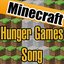 Hunger Games Song Minecraft