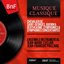 Chevalier de Saint-Georges, Guénin & Bertheaume: Symphonies & Symphonies concertantes (Mono Version)