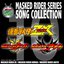 MASKED RIDER SERIES SONG COLLECTION 10 仮面ライダーZX・クウガ・アギト & レアトラックス