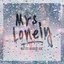 Mrs Lonely - Single
