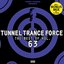 Tunnel Trance Force: Best of, Vol. 63