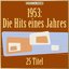 Masterpieces presents 1953: die Hits eines Jahres (25 Titel)