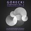 Górecki Symphony No. 3: Symphony of Sorrowful Songs