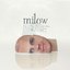 Milow (Re-Release New Version)