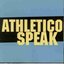 Athletico Speak