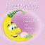 Sweet Dreams: Soothing Sounds for Babies