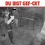 du bist gefickt