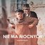 Nie ma mocnych