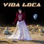 Vida Loca - Single