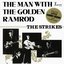 The Man With The Golden Ramrod